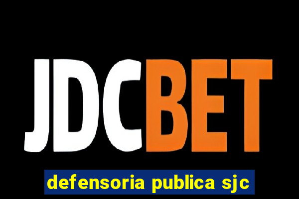 defensoria publica sjc